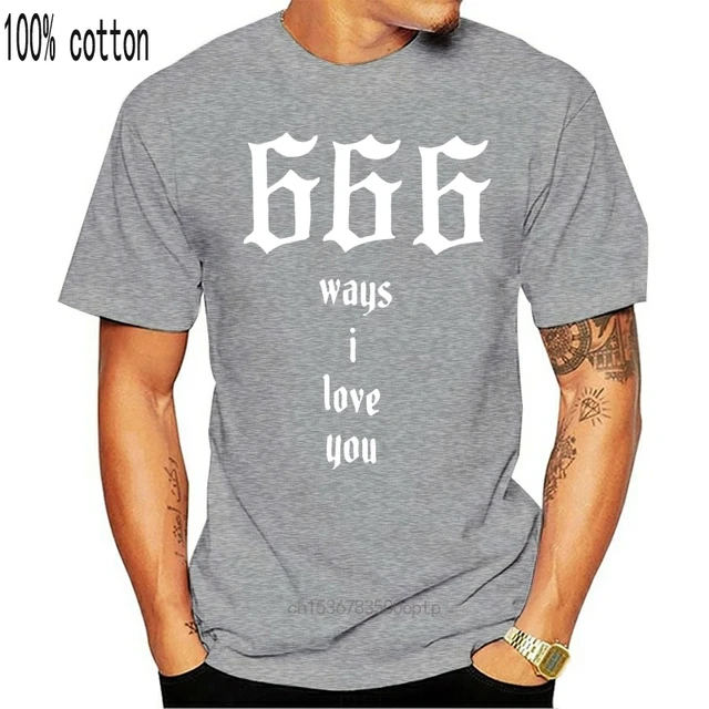קנו חולצות | 666 Ways I Love You For 