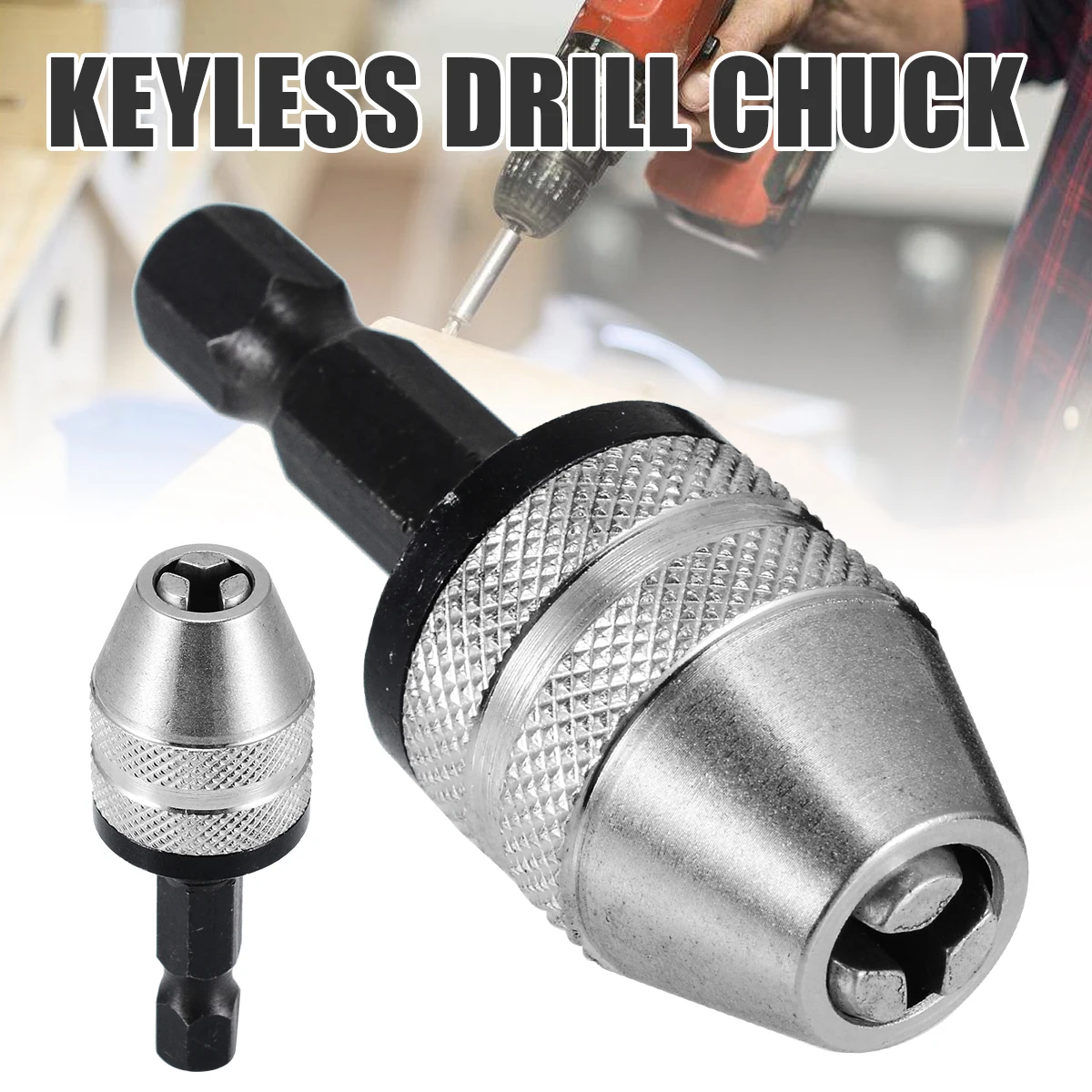 Hex Shank Keyless Drill Bit Chuck