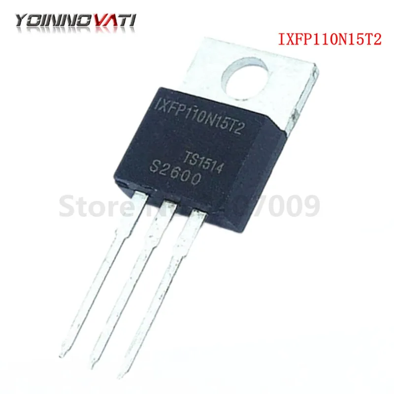 5pcs/lot IXFP110N15T2 IXFP110N15 TO-220 110N15 MOSFET Trench T2 HiperFET 