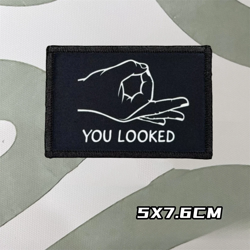 You Looked Morale Badge Patches Military Tactical Armband Backpack Hook and Loop Printed Stickers-animated-img