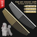 New style Pet beauty crescent or moon shaped fine grooming comb facial comb Cute Teddy Mouth  teeth and easier to comb dog hair