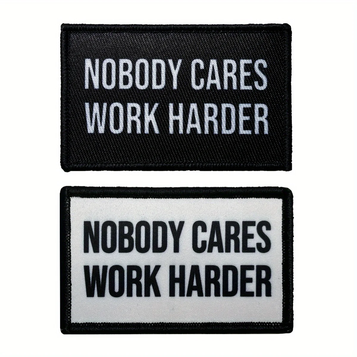 Nobody Cares Work Harder Morale Patch Hook and Loop Backing Embroidered Patch for Hats, Bags, and Jackets-animated-img