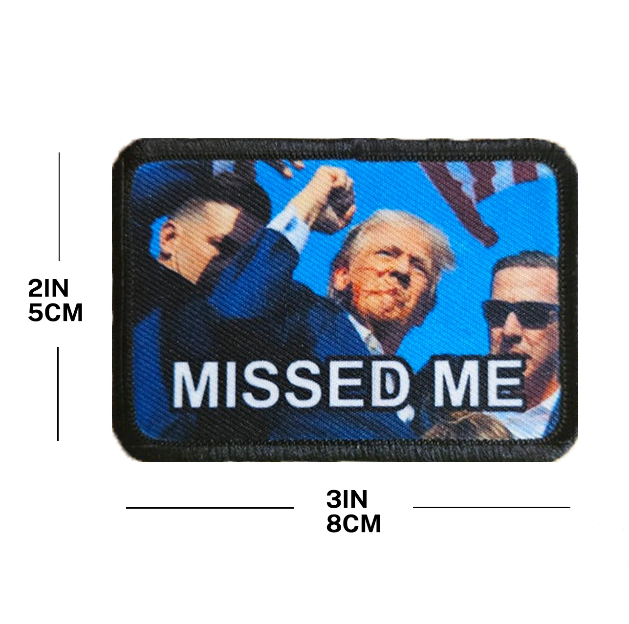 Trump Fist in the Air 'Missed Me' 2"x3" Morale Patch - Humorous Military Meme with Hook and Loop-animated-img