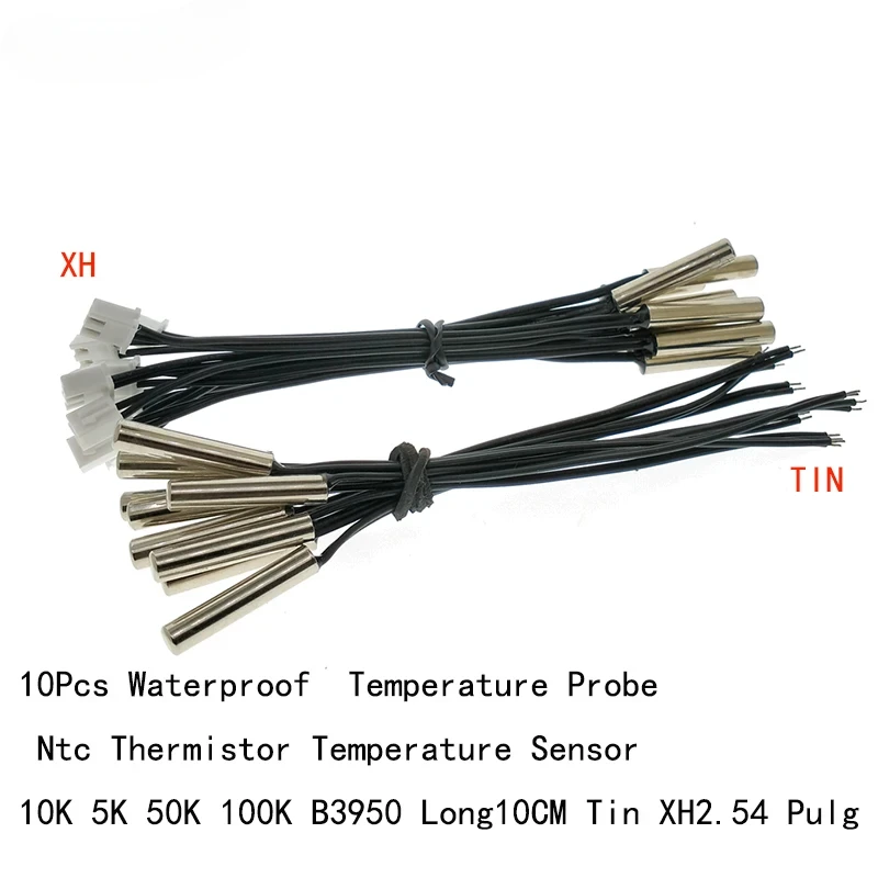 10pcs Temperature Sensor 5X25MM Waterproof  Temperature Probe   10K 5K  50K 100K B3950 Long10CM Tin XH2.54 Pulg NTC Thermistor-animated-img